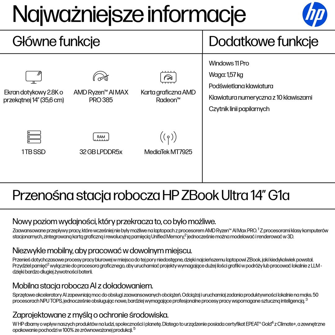 HP ZBook Ultra 14 G1a Ryzen AI Max PRO 390 14.0" 2.8K Touch OLED IPS 400nits BV LBL 32GB LPDDR5x-8533 SSD1TB Radeon 8050S Cam IR 5 MPx 74,5Wh W11Pro 3Y OnSite