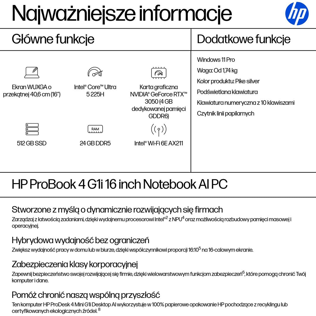 HP ProBook 4 G1i  Ultra 5 225H 16.0"WUXGA IPS 300nits AG 24GB DDR5 5600 SSD512 Arc Cam1080p 56Wh W11Pro Pike silver aluminium 3Y OnSite